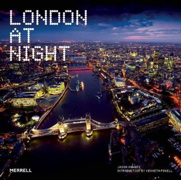 London at Night by Jason Hawkes 9781858945170 [USED COPY]