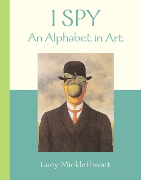 An Alphabet in Art (I Spy) by Lucy Micklethwait 9780006641841 [USED COPY]