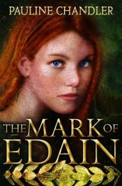 The Mark of Edain by Pauline Chandler 9780192720894 [USED COPY]