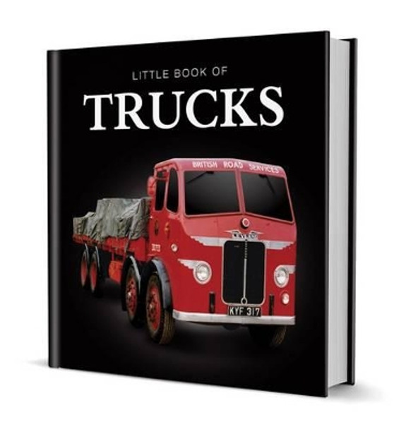 Little Book of Trucks by Lanham Steve 9781909217133 [USED COPY]