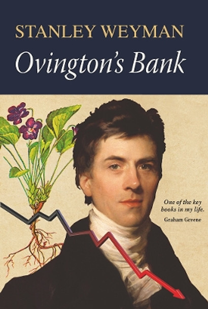 Ovington's Bank by Stanley Weyman 9781910723821 [USED COPY]