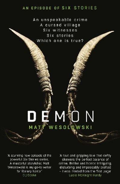 Demon by Matt Wesolowski 9781913193980 [USED COPY]