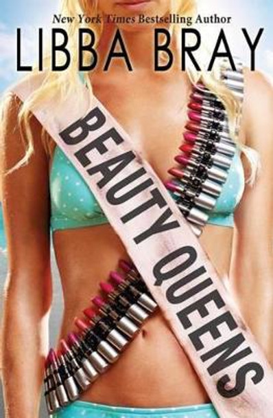 Beauty Queens by Libba Bray 9780439895989 [USED COPY]