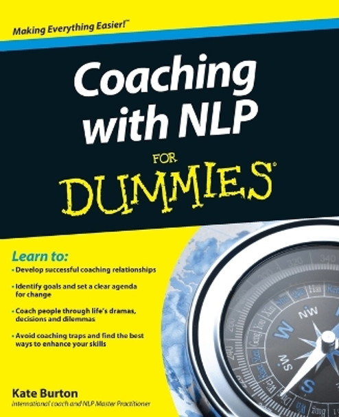 Coaching With NLP For Dummies by Kate Burton 9780470972267 [USED COPY]