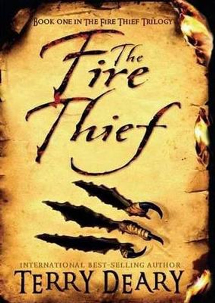 The Fire Thief by Terry Deary 9780753461181 [USED COPY]