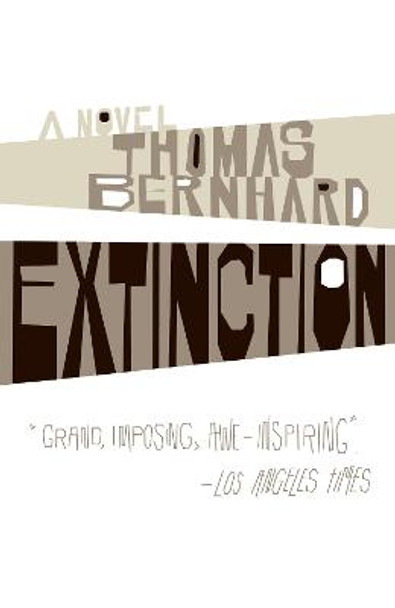 Extinction by Professor Thomas Bernhard