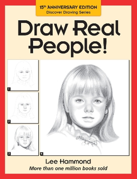 Draw Real People! by Lee Hammond 9780891346579 [USED COPY]