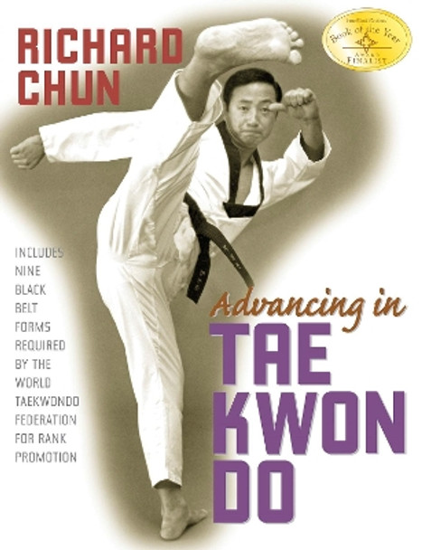 Advancing in Tae Kwon Do by Richard Chun 9781594390722 [USED COPY]