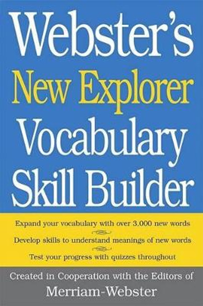 Webster's New Explorer Vocabulary Skill Builder by Merriam-Webster 9781596950450 [USED COPY]