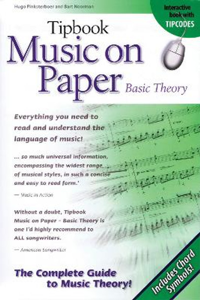 Tipbook Music on Paper: The Complete Guide by Hugo Pinksterboer 9781423465294 [USED COPY]