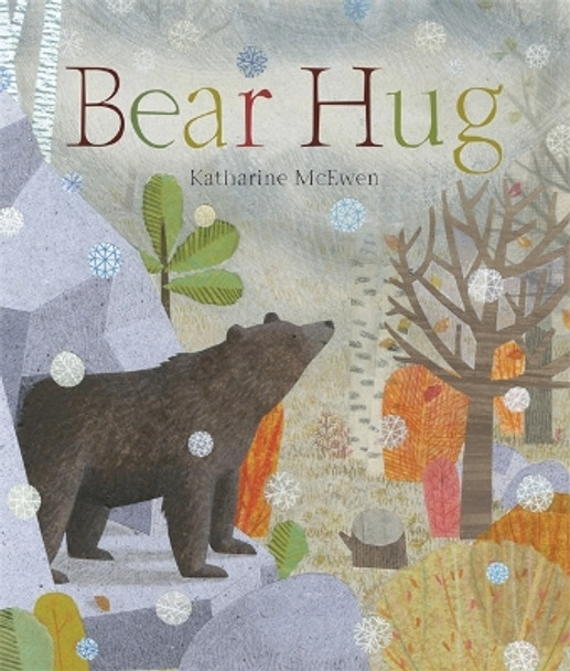 Bear Hug by Katharine McEwen 9781783700547 [USED COPY]