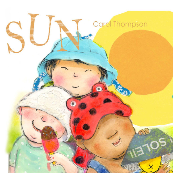 Sun by Carol Thompson 9781846436802 [USED COPY]