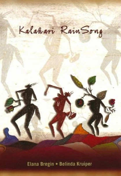 Kalahari Rainsong by Elana Bregin 9781869140526 [USED COPY]