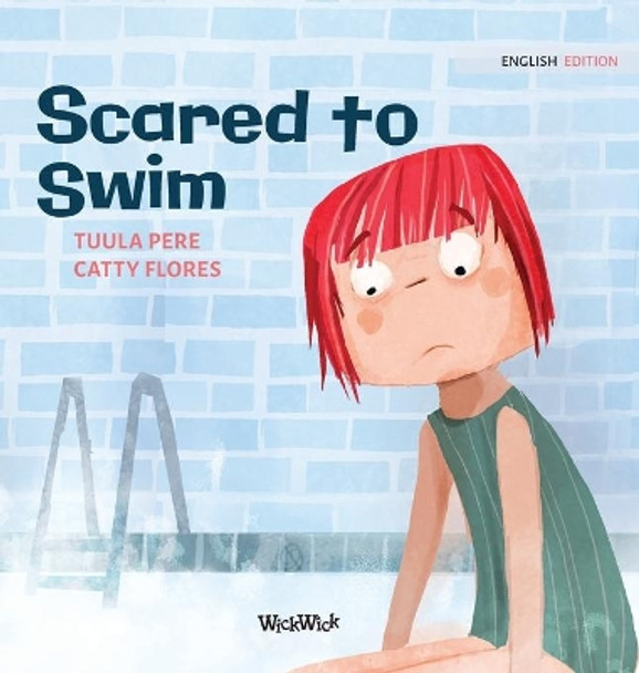 Scared to Swim by Tuula Pere 9789523254510 [USED COPY]