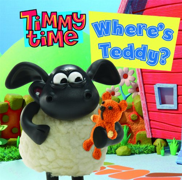 Timmy Time: Where's Teddy? by  9781405255547 [USED COPY]