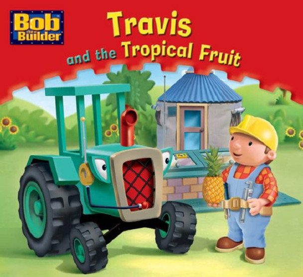 Travis and the Tropical Fruit by  9781405241106 [USED COPY]