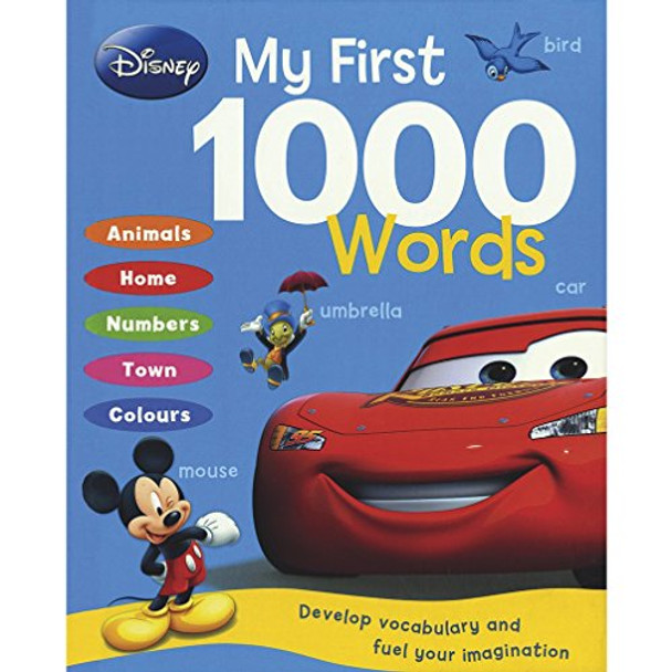 Disney - My First 1000 Words by  9781445466750 [USED COPY]