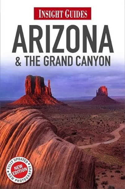 Insight Guides: Arizona & The Grand Canyon by  9781780050515 [USED COPY]