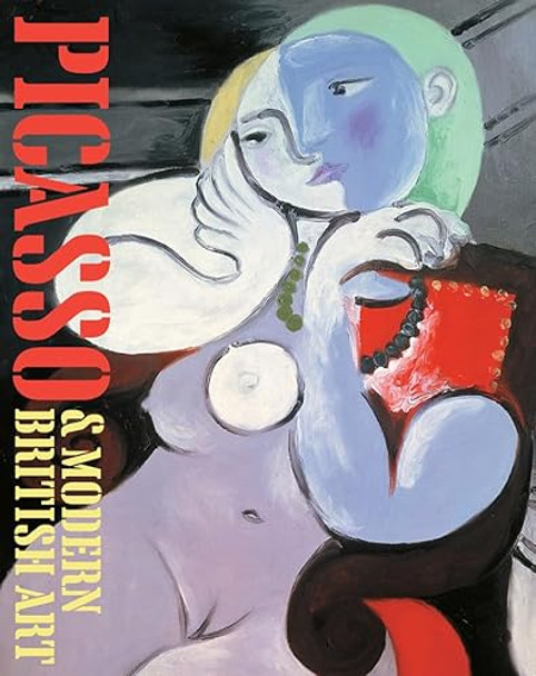 Picasso and Modern British Art by James Beechey 9781854378903 [USED COPY]