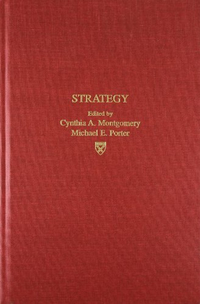 Strategy: Seeking and Securing Competitive Advantage by Michael E. Porter 9780875842431 [USED COPY]