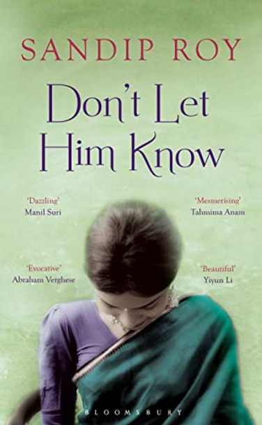 Don't Let Him Know by Sandip Roy 9781408856642 [USED COPY]