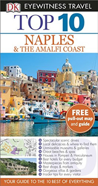 DK Eyewitness Top 10 Travel Guide: Naples & the Amalfi Coast by Jeffrey Kennedy 9781409326700 [USED COPY]