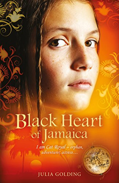 Black Heart of Jamaica by Julia Golding 9781405243735 [USED COPY]