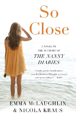 So Close by Emma McLaughlin 9781940716763