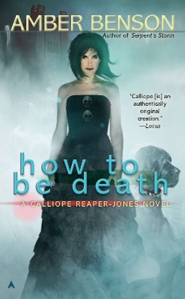 How to Be Death by Amber Benson 9781937007287