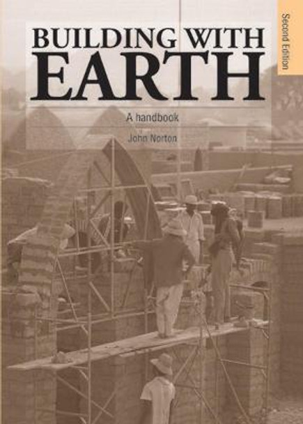 Building with Earth: A handbook by John Norton