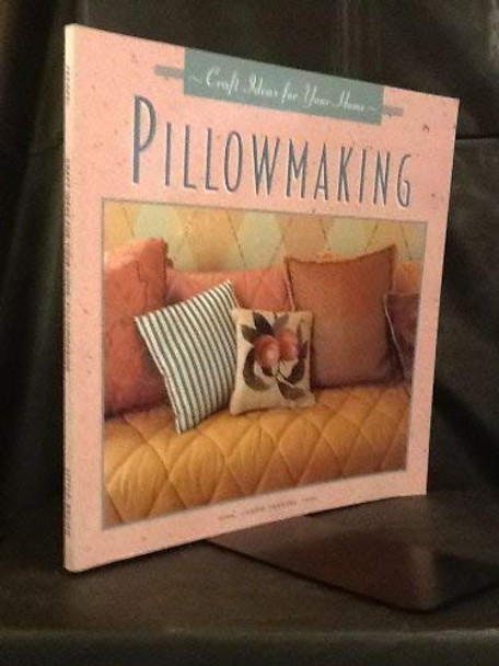 Pillowmaking by Candie Frankel 9780316291675 [USED COPY]