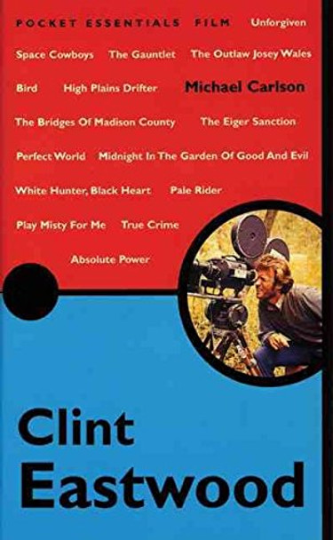 Clint Eastwood by Michael Carlson 9781903047811 [USED COPY]