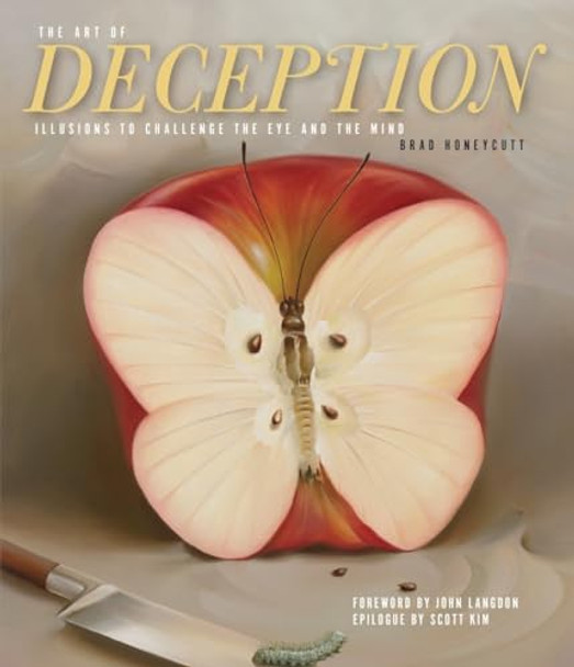 The Art Of Deception by Brad Honeycutt 9781623540371 [USED COPY]