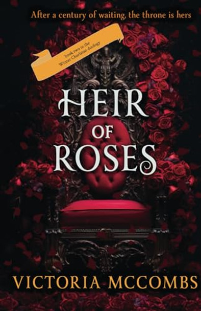 Heir of Roses by Victoria McCombs 9781736516485 [USED COPY]