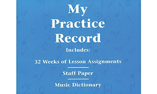 Hal Leonard Student Piano Library: My Practice Record by  9780793584741 [USED COPY]