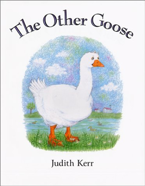 Other Goose by Judith Kerr 9780060082543 [USED COPY]