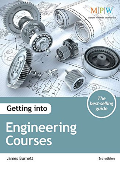 Getting into Engineering Courses by James Burnett 9781909319547 [USED COPY]