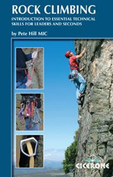 Rock Climbing by Pete Hill 9781852845292 [USED COPY]