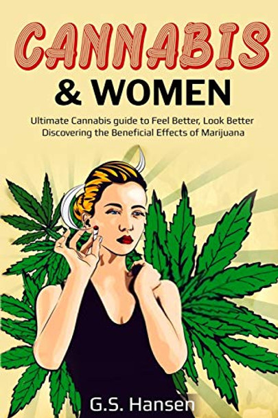 Cannabis & Women by G S Hansen 9781914039676 [USED COPY]