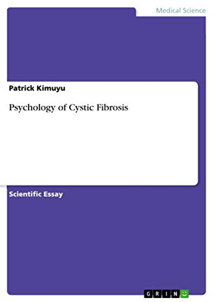 Psychology of Cystic Fibrosis by Patrick Kimuyu 9783668575295 [USED COPY]