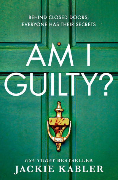 Am I Guilty? by Jackie Kabler