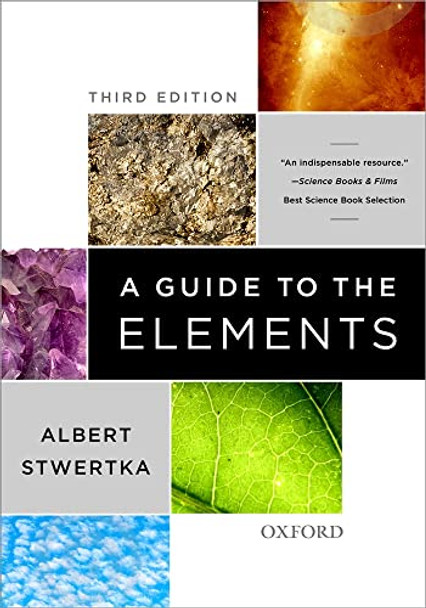 A Guide to the Elements by Albert Stwertka 9780199832521 [USED COPY]