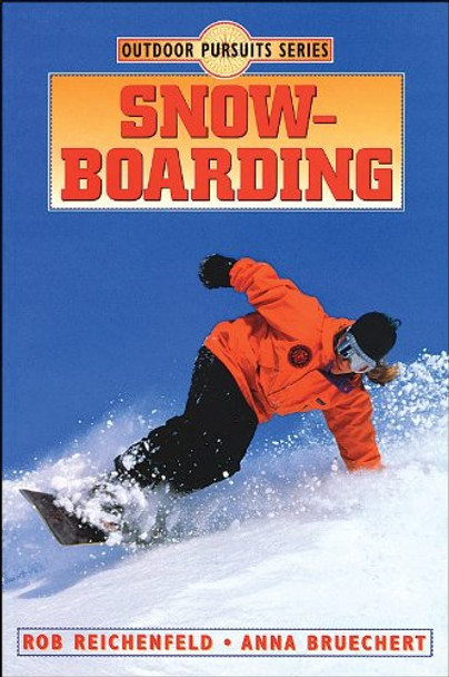 Snowboarding by Rob Reichenfeld 9780873226776 [USED COPY]