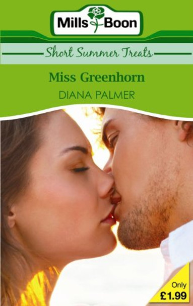 Miss Greenhorn by Diana Palmer 9780263867350 [USED COPY]