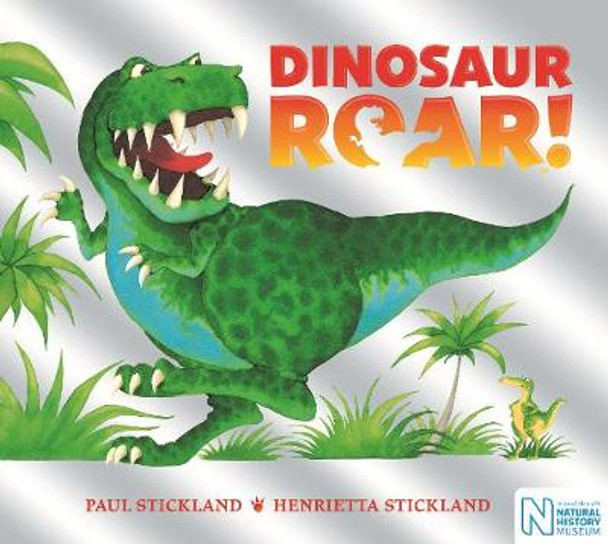 Dinosaur Roar! 25th Anniversary Edition by Henrietta Stickland