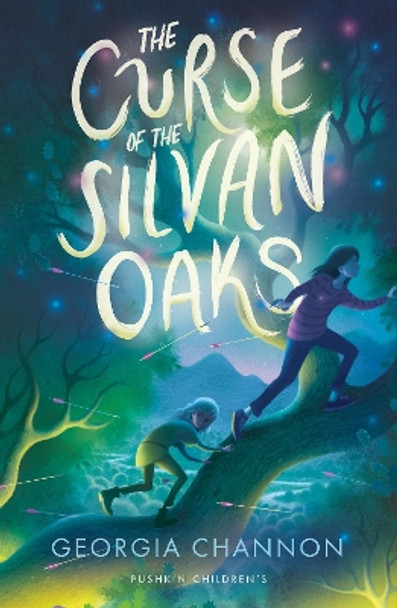 The Curse of the Silvan Oaks Georgia Channon 9781782695011