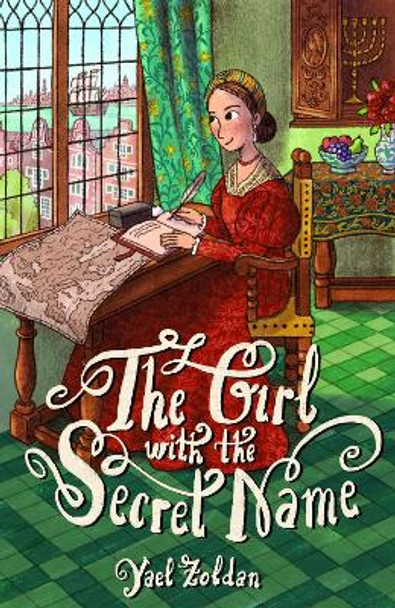 The Girl with the Secret Name: The Incredible Life of Doña Gracia Mendes Nasi Yael Zoldan 9781805000983