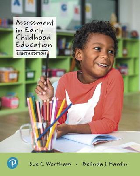 Assessment in Early Childhood Education by Sue C. Wortham