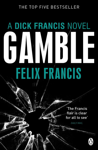 Gamble by Felix Francis