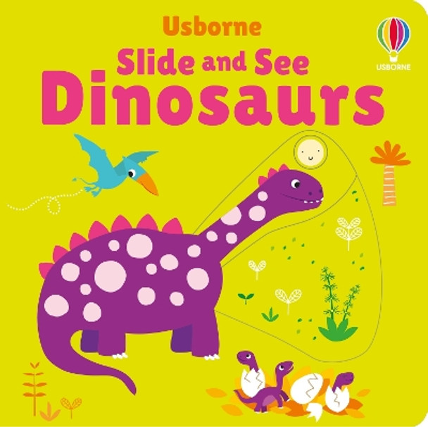 Slide and See Dinosaurs Fiona Watt 9781805079507